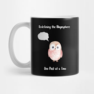 Redefining the Blogosphere, One Post at a Time Mug